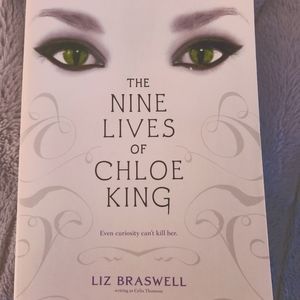 The Nine Lives of Chloe King by Liz braswell